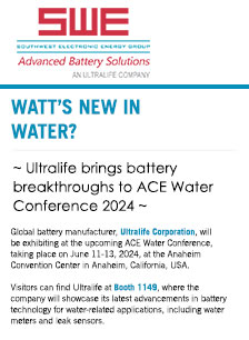 Ultralife brings battery breakthroughs to ACE Water Conference 2024